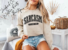 Load image into Gallery viewer, SARCASM HOODIE/CREW SWEATSHIRT
