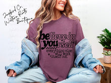 Load image into Gallery viewer, BELIEVE IN YOURSELF BLEACHED TEE
