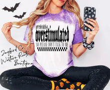 Load image into Gallery viewer, PROB OVERSTIMULATED BLEACHED TEE
