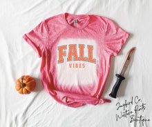Load image into Gallery viewer, FALL VIBES BLEACHED TEE
