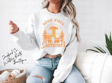 Load image into Gallery viewer, GOOD VIBES SUMMER HOODIE/CREW SWEATSHIRT
