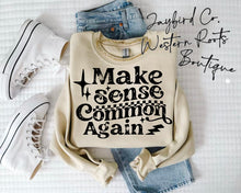 Load image into Gallery viewer, MAKE SENSE COMMON AGAIN | ASH GRAY | SPORT GRAY | SAND | WHITE
