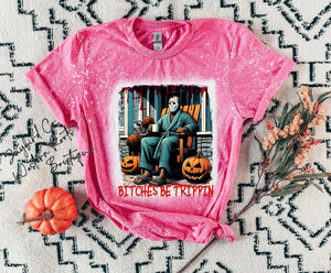 BITCHES BE TRIPPIN BLEACHED TEE