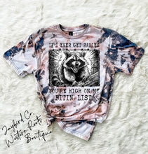 Load image into Gallery viewer, IF I EVER GET RABIES BLEACHED TEE
