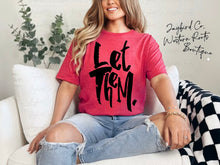 Load image into Gallery viewer, LET THEM BLEACHED TEE
