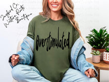 Load image into Gallery viewer, OVERSTIMULATED BLEACHED TEE
