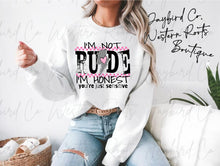 Load image into Gallery viewer, IM NOT RUDE IM HONEST HOODIE/CREW SWEATSHIRT

