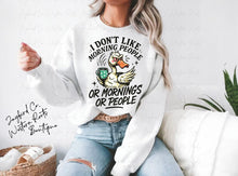 Load image into Gallery viewer, I DONT LIKE MORNING PEOPLE HOODIE/CREW SWEATSHIRT
