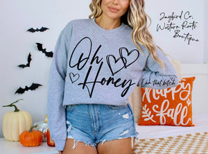 OH HONEY “IM THAT BITCH”| ASH GRAY | SPORT GRAY | SAND | FOREST GREEN '