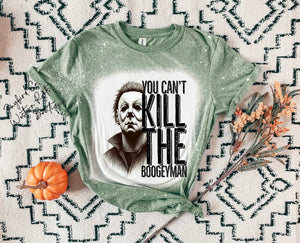 YOU CAN’T KILL THE BOOGYMAN BLEACHED TEE