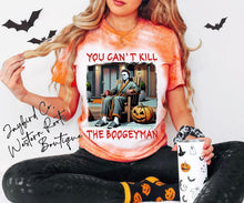 Load image into Gallery viewer, YOU CAN’T KILL THE BOOGYMAN BLEACHED TEE
