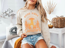 Load image into Gallery viewer, GOOD VIBES SUMMER HOODIE/CREW SWEATSHIRT
