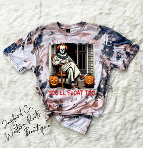 YOU WILL FLOAT TOO BLEACHED TEE