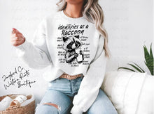 Load image into Gallery viewer, IDENTIFIES AS A RACCOON HOODIE/CREW SWEATSHIRT
