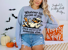 Load image into Gallery viewer, WHATEVER LIFE THROWS AT YOU HOODIE/CREW SWEATSHIRT
