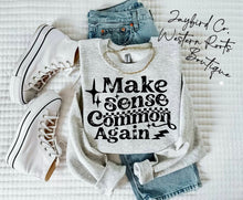 Load image into Gallery viewer, MAKE SENSE COMMON AGAIN | ASH GRAY | SPORT GRAY | SAND | WHITE

