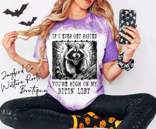 Load image into Gallery viewer, IF I EVER GET RABIES BLEACHED TEE
