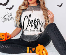 Load image into Gallery viewer, CLASSY BUT I CUSS ALOT BLEACHED TEE
