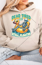 Load image into Gallery viewer, DEAD TIRED STILL FLOATIN SWEATSHIRT | ASH GRAY | SPORT GRAY | SAND | FOREST GREEN
