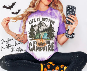 LIFE IS BETTER BY THE CAMPFIRE BLEACHED TEE