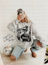 Load image into Gallery viewer, I COULD BE MEANER HOODIE/CREW SWEATSHIRT
