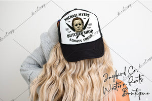 Michael Myers Butcher Shop|Trucker Hat