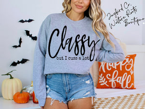CLASSY BUT I CUSS ALOT | ASH GRAY | SPORT GRAY | SAND | FOREST GREEN