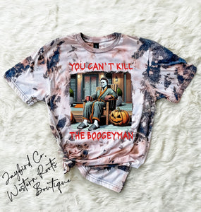 YOU CAN’T KILL THE BOOGYMAN BLEACHED TEE