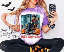 Load image into Gallery viewer, NEVER SLEEP AGAIN BLEACHED TEE

