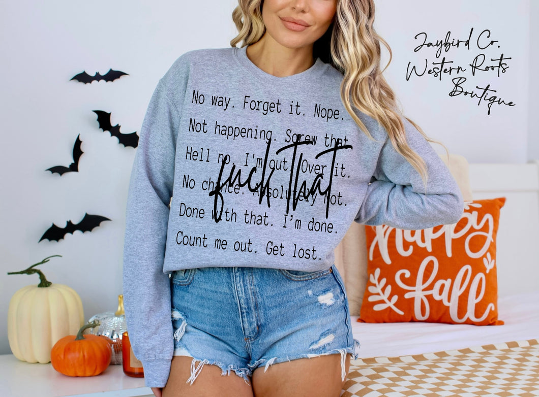 FUCK THAT | ASH GRAY | SPORT GRAY | SAND | FOREST GREEN