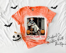 Load image into Gallery viewer, YOU WILL FLOAT TOO BLEACHED TEE

