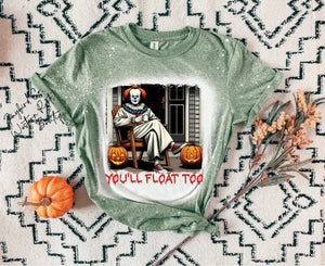 YOU WILL FLOAT TOO BLEACHED TEE
