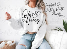 Load image into Gallery viewer, OH HONEY HOODIE/CREW SWEATSHIRT
