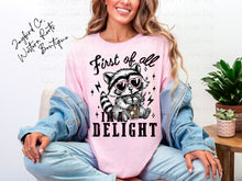 Load image into Gallery viewer, FIRST OF ALL I’M A DELIGHT BLEACHED TEE
