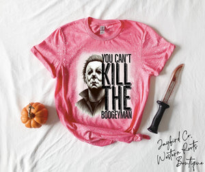 YOU CAN’T KILL THE BOOGYMAN BLEACHED TEE