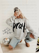 Load image into Gallery viewer, PRAY HOODIE/CREW SWEATSHIRT
