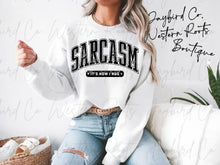 Load image into Gallery viewer, SARCASM HOODIE/CREW SWEATSHIRT
