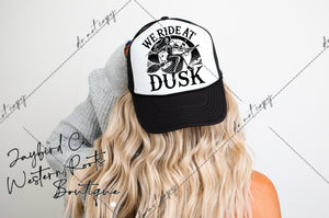 We Ride At Dusk|Trucker Hat