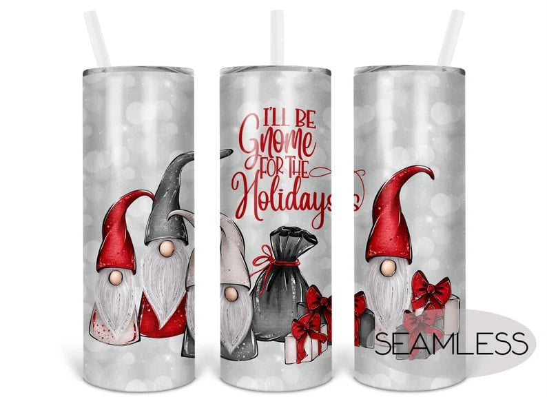 20oz GNOME FOR THE HOLIDAYS TUMBLER